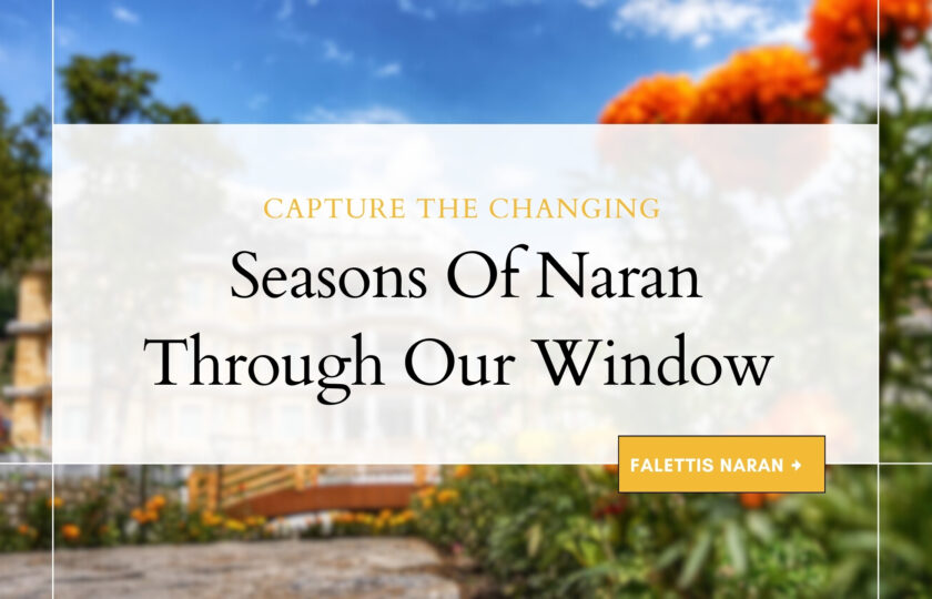 Capture the Changing Seasons of Naran Through Our Window