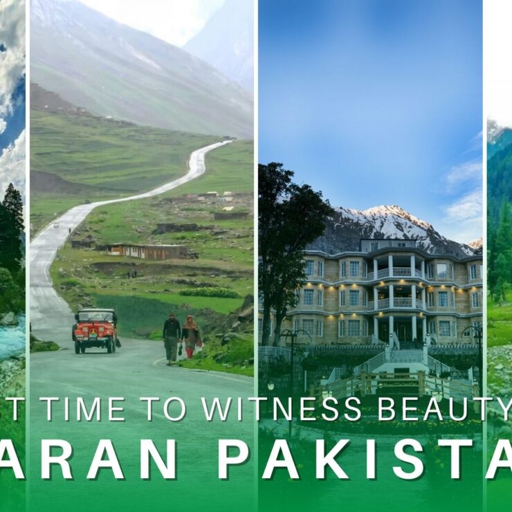 Best Time To Witness The Beauty of Naran Pakistan