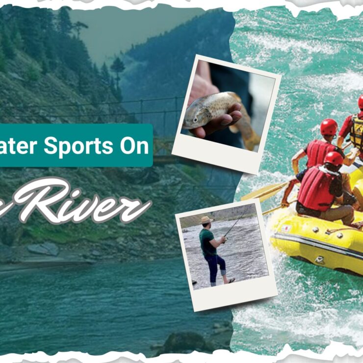 Fishing And Water Sports On Kunhar River