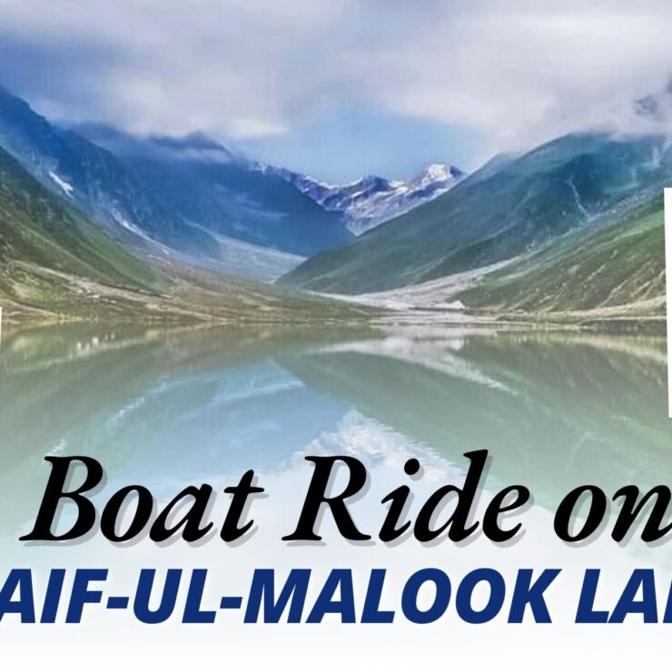 Boat Ride on Saif-ul-Malook Lake