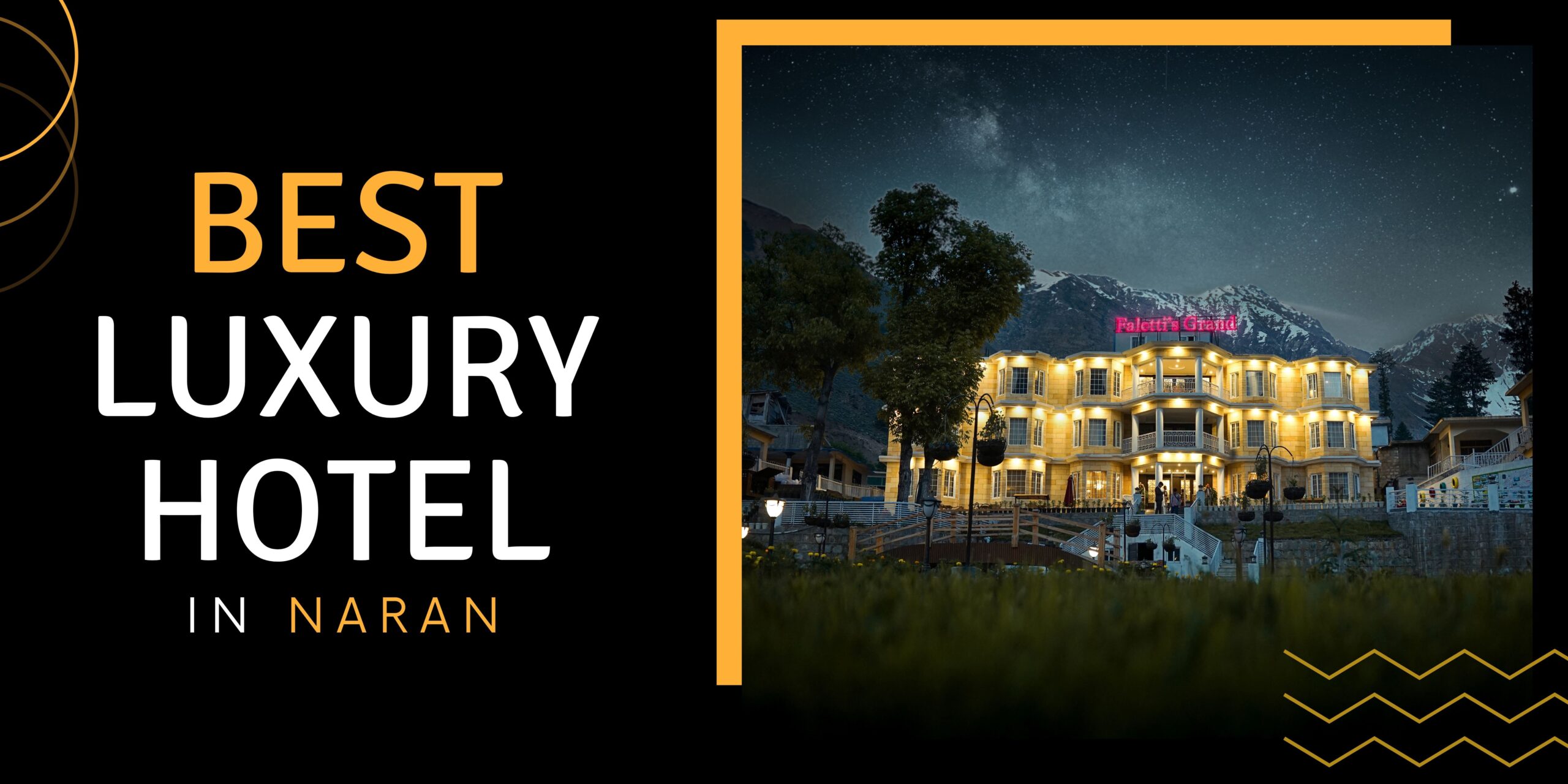 Best Luxury Hotel In Naran