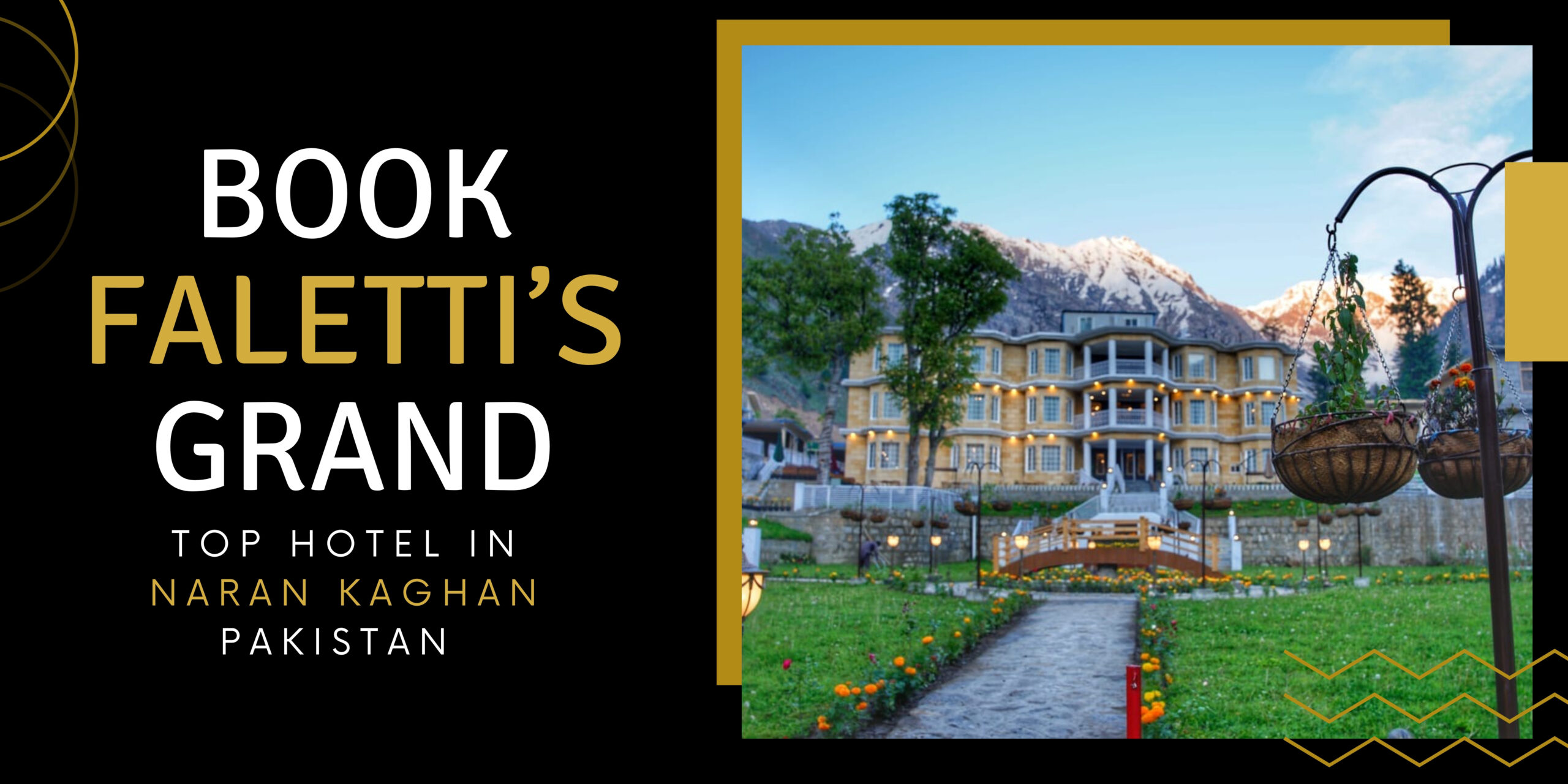 Book Faletti’s Grand Top Hotel in Naran Kaghan Pakistan